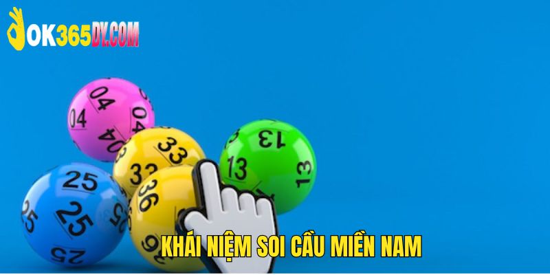 Soi cầu miền Nam là cách nhanh nhất để tìm ra con đề chuẩn