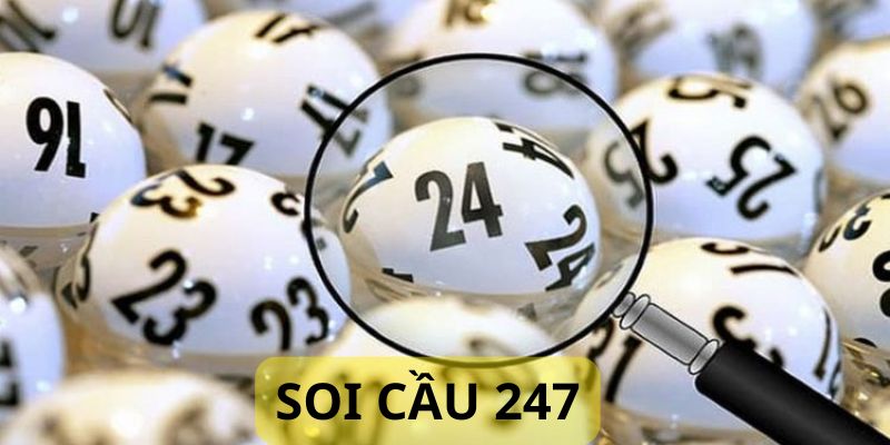 Soi cầu 247